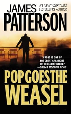 Pop Goes the Weasel (Alex Cross)
