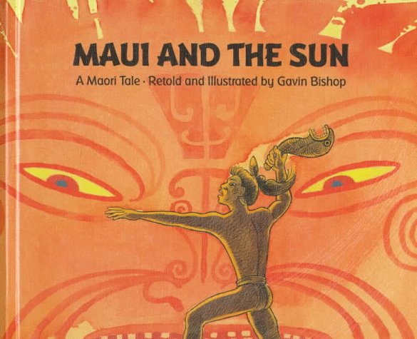 Maui and the Sun by Gavin Bishop