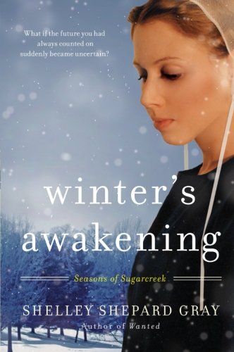 Winter's awakening by Shelley Shepard Gray