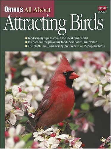 Ortho's All About Attracting Birds by Ortho