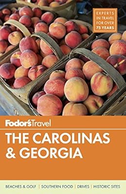 Fodor's The Carolinas &amp; Georgia