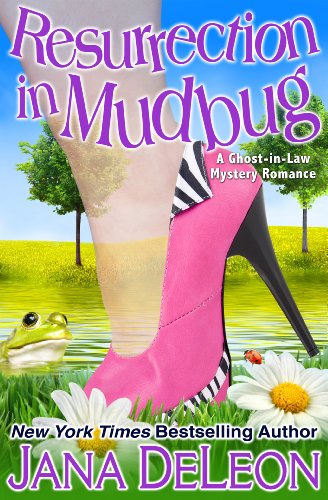 Resurrection in Mudbug by Jana DeLeon