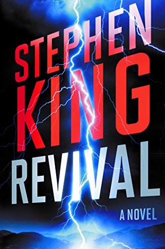 Revival: A Novel by Stephen King