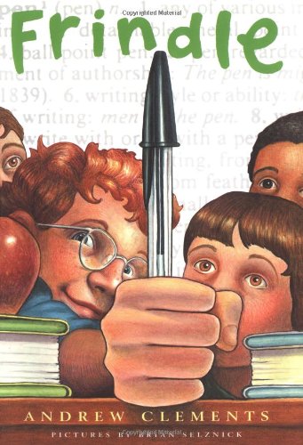 Frindle by Andrew Clements