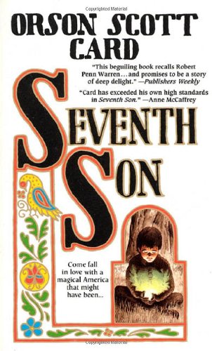 Seventh Son by Orson Scott Card
