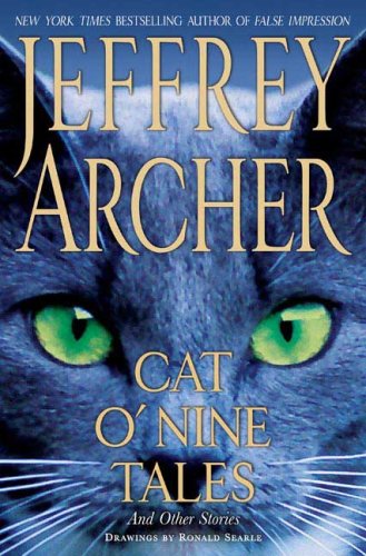 Cat O'Nine Tales: And Other Stories by Jeffrey Archer