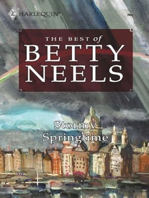 Stormy Springtime (Best of Betty Neels)