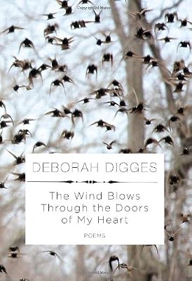 The Wind Blows Through the Doors of My Heart: Poems
