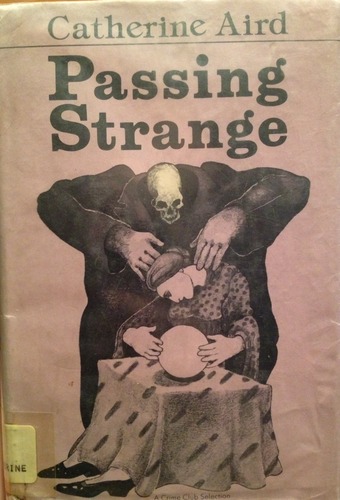 Passing Strange by Catherine Aird