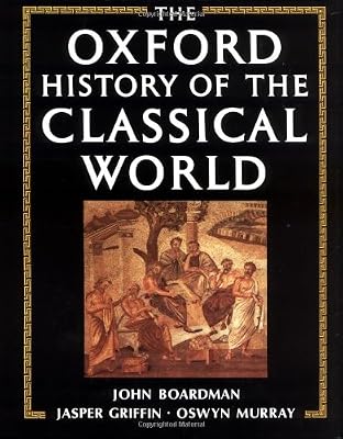 The Oxford History of the Classical World