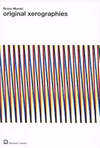 Bruno Munari: Original Xerographies