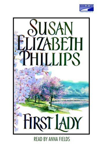 First Lady by Susan Elizabeth Phillips