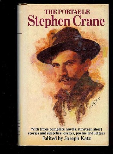 Portable Stephen Crane by Stephen Crane