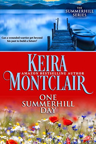 One Summerhill Day by Keira Montclair
