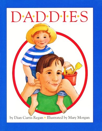 Daddies by Dian Curtis Regan