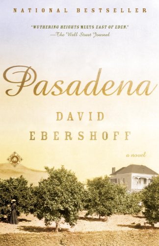 Pasadena: A Novel by David Ebershoff