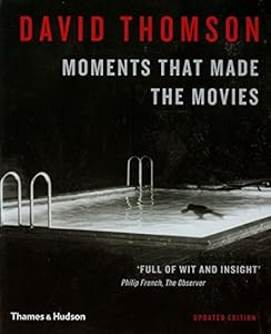 Moments That Made the Movies