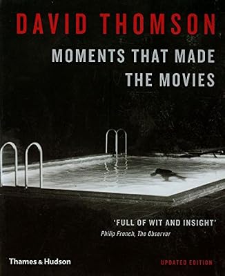 Moments That Made the Movies