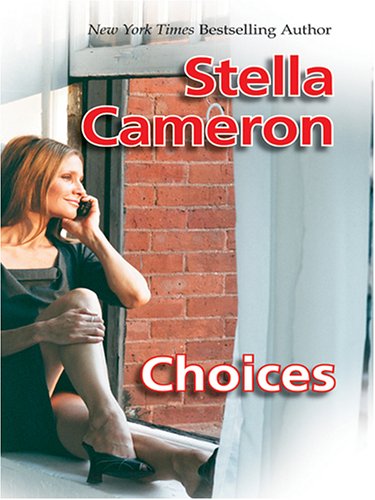 Choices by Stella Cameron