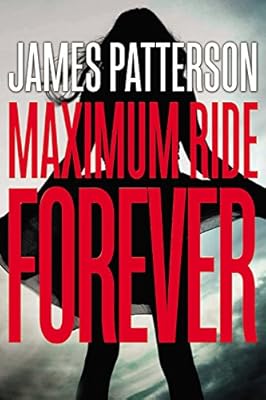 Maximum Ride Forever