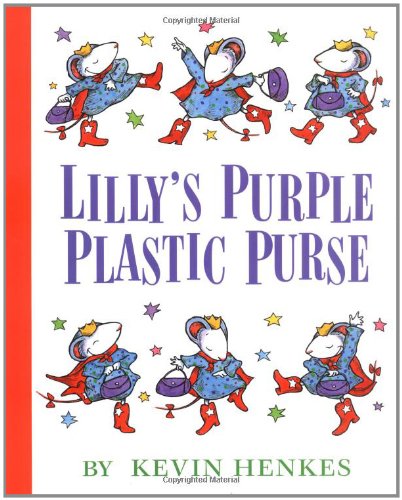 Lilly's Purple Plastic Purse by Kevin Henkes