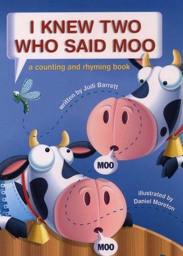 I Knew Two Who Said Moo: A Counting and Rhyming Book by Judi Barrett