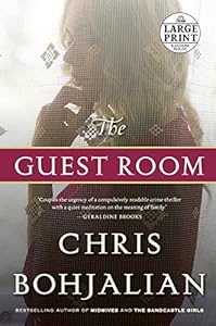 The Guest Room: A Novel