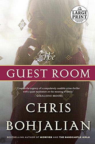 The Guest Room: A Novel by Chris Bohjalian