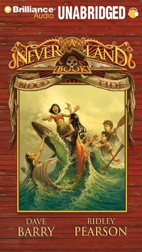 Blood Tide: A Never Land Book (Never Land Adventure Series) by Dave Barry
