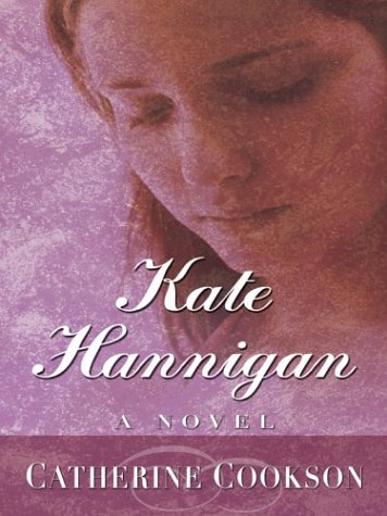 Kate Hannigan by Catherine Cookson