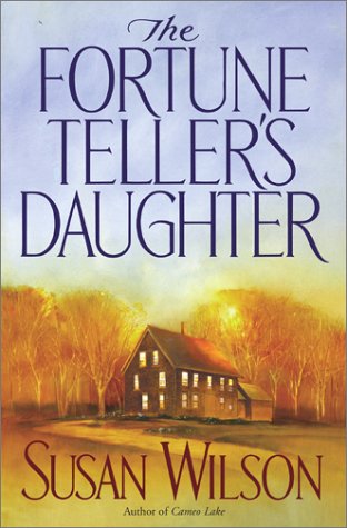 The Fortune Teller's Daughter by Susan Wilson