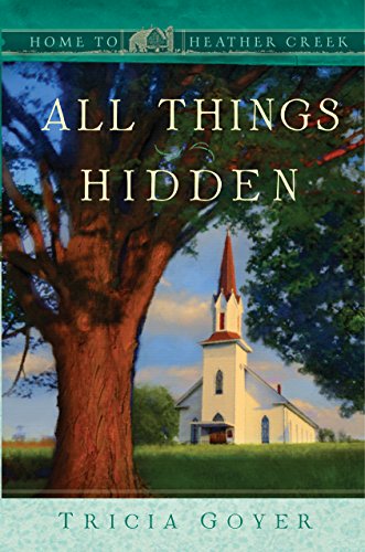 All Things Hidden by Tricia Goyer