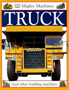 Truck (Turtleback School & Library Binding Edition)