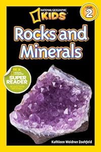 National Geographic Readers: Rocks and Minerals
