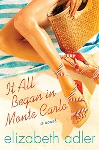 It All Began in Monte Carlo: A Novel (Mac Reilly Book 3)