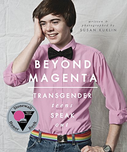 Beyond Magenta by Susan Kuklin