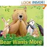 Bear Wants More