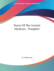 Traces of the Ancient Mysteries