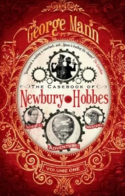 The Casebook of Newbury &amp; Hobbes