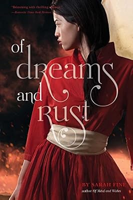 Of Dreams and Rust