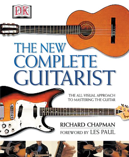 The New Complete Guitarist by Richard Chapman