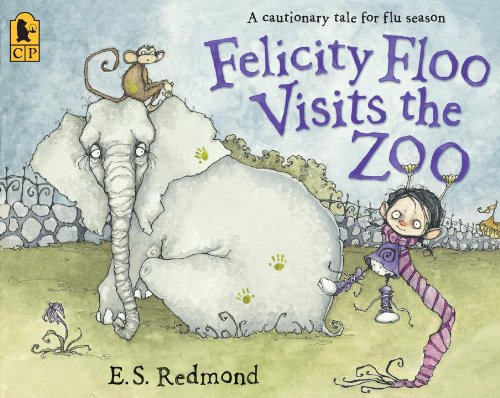 Felicity Floo Visits the Zoo by E.S. Redmond