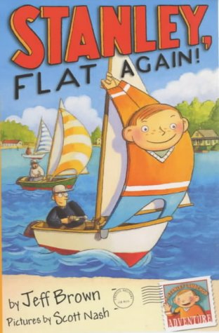 Stanley, Flat Again! by Jeff Brown