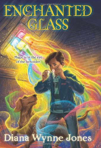 Enchanted Glass by Diana Wynne Jones