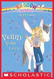 Pet Fairies #7: Penny the Pony Fairy
