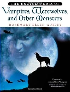 Vampires, Werewolves, and Other Monsters, Encyclopedia of