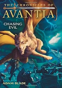 The Chronicles of Avantia #2: Chasing Evil