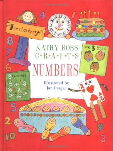 Kathy Ross Crafts Numbers by Kathy Ross