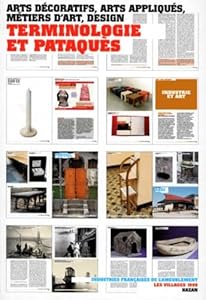 Arts décoratifs, arts appliqués, métiers d'art, design: Terminologie et pataquès (Les villages)