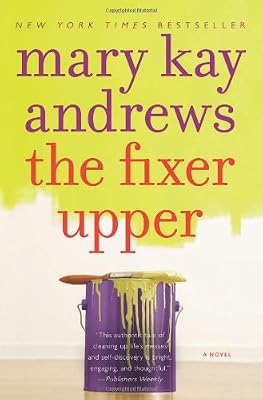 The Fixer Upper: A Novel